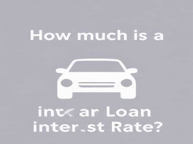 How Much Is A Car Loan Interest Rate