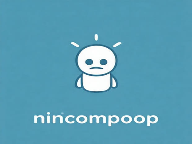 How To Use Nincompoop In A Sentence