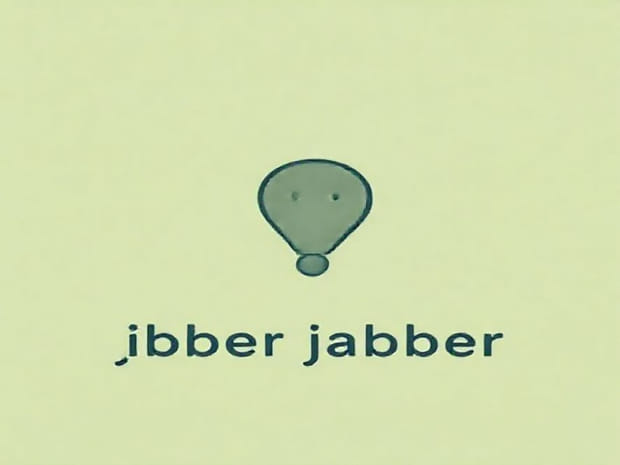 Enough Of Your Jibber Jabber
