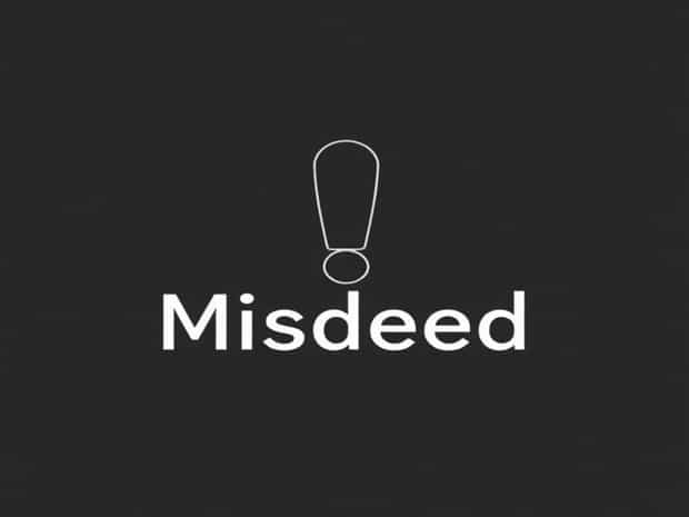 How To Pronounce Misdeed
