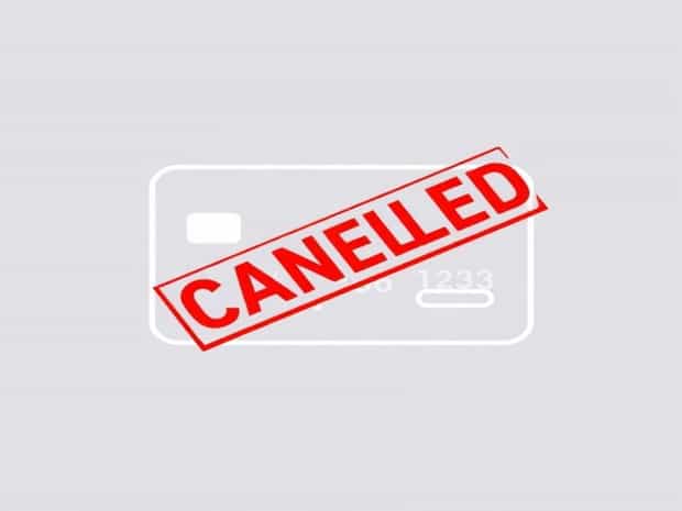 Credit Card Cancelled Due To Nonpayment