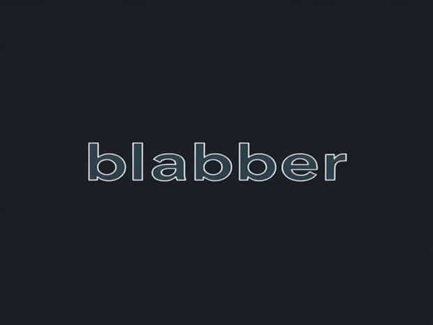 How Do You Spell Blabber