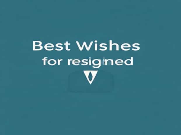 Best Wishes For Resigned Employee