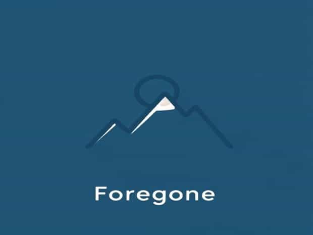 What Does Foregone Mean