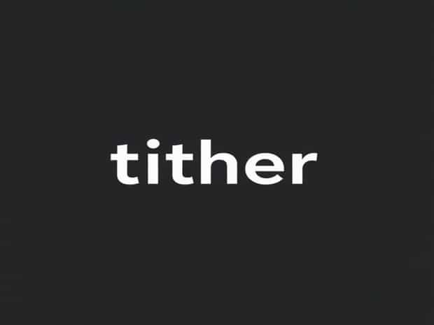 What Does The Word Tither Mean?
