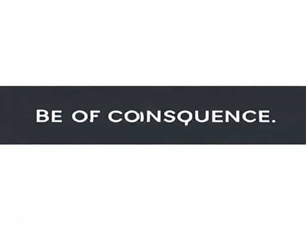 Be Of No Consequence
