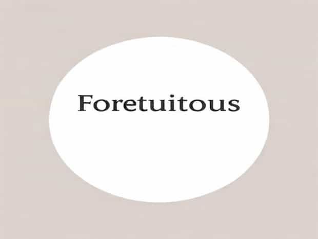 Define The Word Fortuitous
