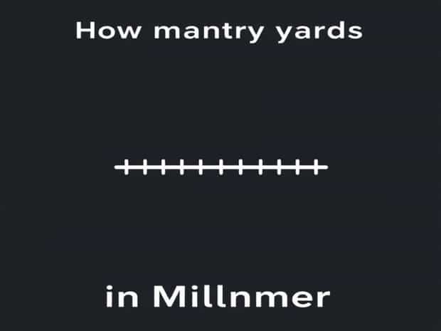 How Many Yards In A Millimeter