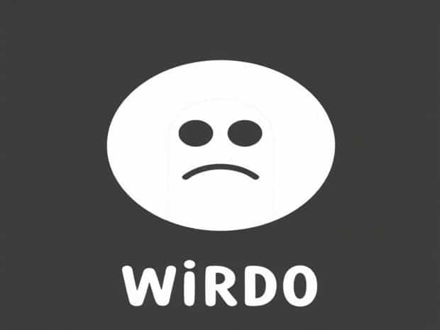How To Pronounce Weirdo