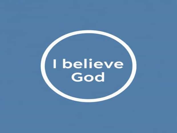 For I Believe God
