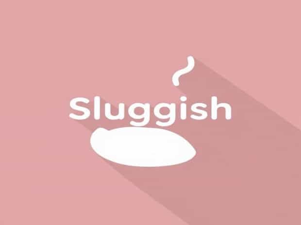 How To Pronounce Sluggish