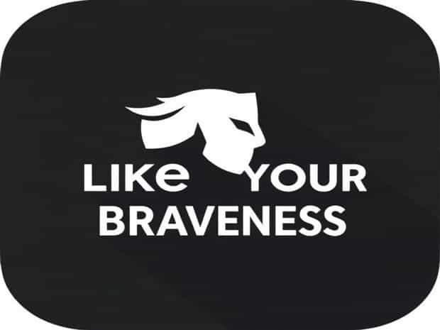 I Like Your Braveness