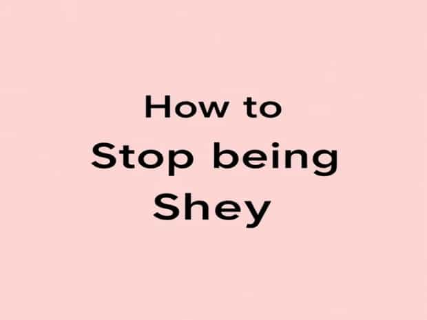 How To Stop Being Shy