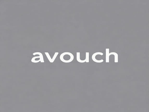 How To Use Avouch In A Sentence