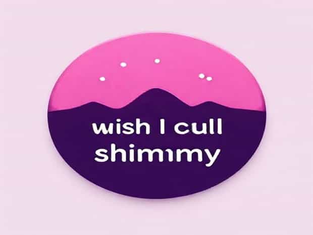 I Wish I Could Shimmy