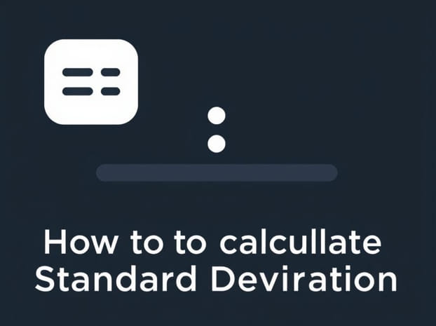 How To Calculate Standard Deviation