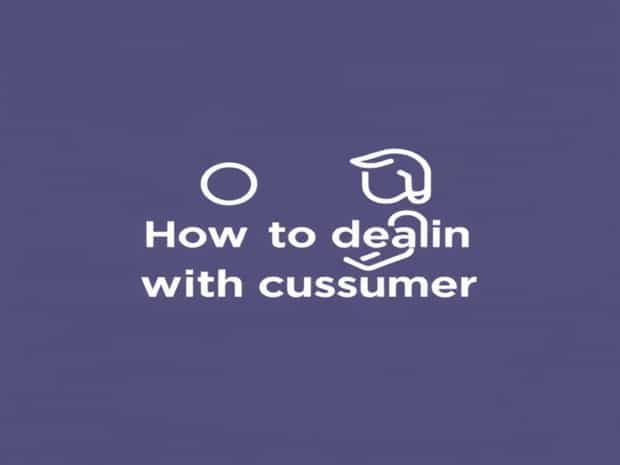 How To Dealing With Customer
