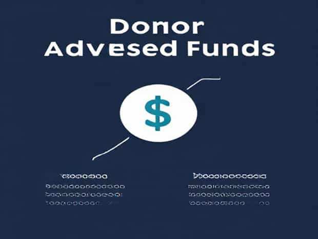Key Features Of Donor Advised Funds