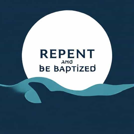 Kjv Repent And Be Baptized