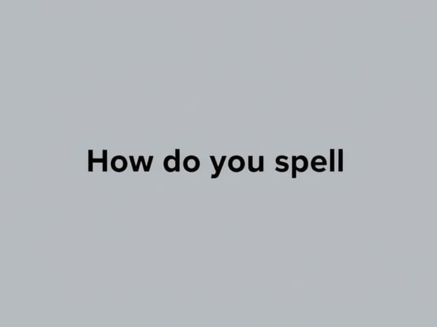 How Do You Spell Assess