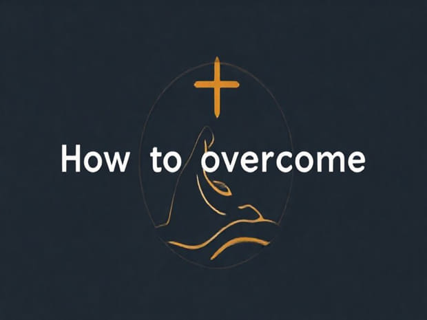 How To Overcome Spiritual Weariness