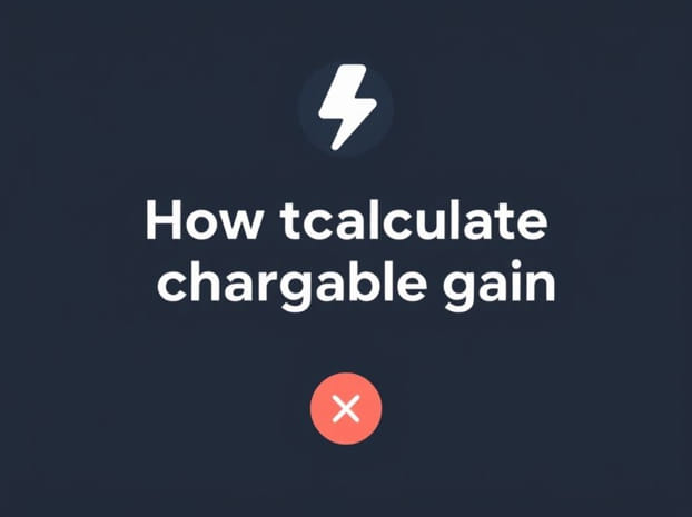 How To Calculate Chargeable Gain