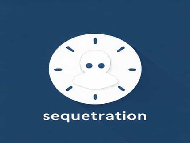 How Do You Pronounce Sequestration