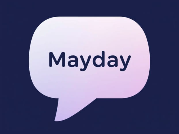 Example Of Mayday Message