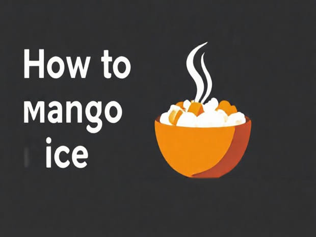 How To Mango Sticky Rice