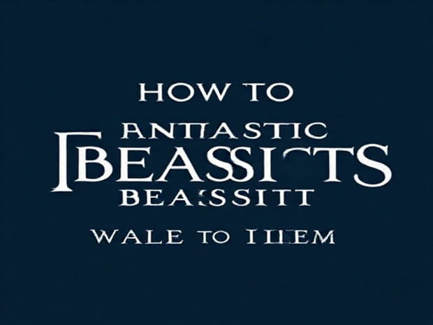 How To Watch Fantastic Beasts And Where To Find Them