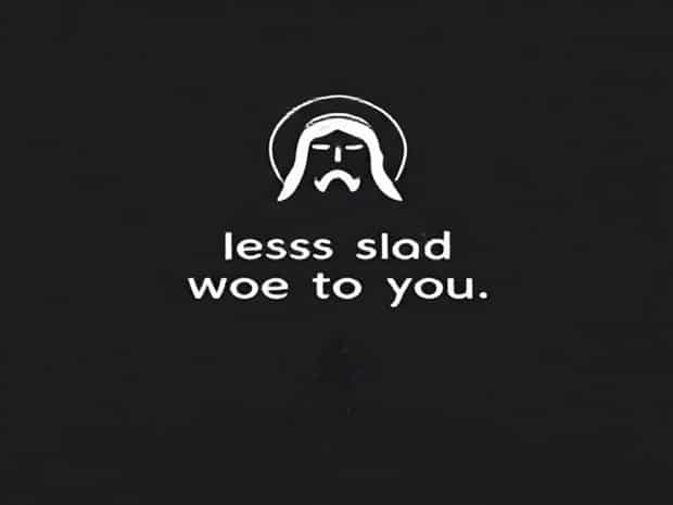 Jesus Said Woe To You